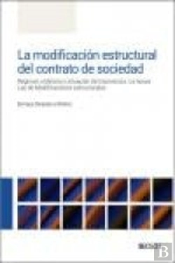 Bertrand.pt - La Modificacion Estructural Del Contrato De Sociedad