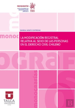 Bertrand.pt - La Modificacion Registral Relativa Al Sexo De Las Personas E