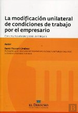 Bertrand.pt - La Modificación Unilateral De Las Condiciones De Trabajo Por El Empresario