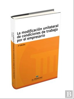 Bertrand.pt - La Modificación Unilateral De Las Condiciones De Trabajo Por El Empresario