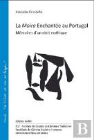 La Moira Enchantee au Portugal