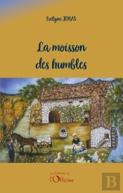 La Moisson Des Humbles