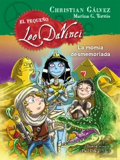La Momia Desmemoriada (El Pequeño Leo Da Vinci 6)