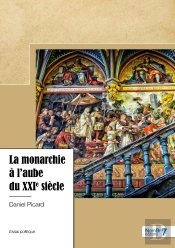 La Monarchie À L'Aube Du Xxie Siècle