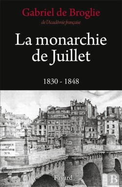 Bertrand.pt - La Monarchie De Juillet