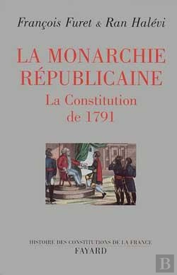 Bertrand.pt - La Monarchie Républicaine ; La Constitution De 1791