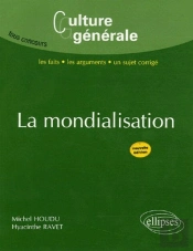 La Mondialisation - 2e Édition