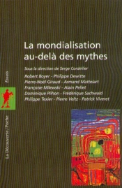 La Mondialisation Au-Delà Des Mythes