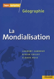 La Mondialisation - Capes Agreg Geo
