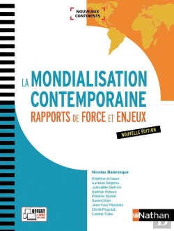 Bertrand.pt - La Mondialisation Contemporaine - Rapports De Force Et Enjeux (Nouveaux Continents) - 2017