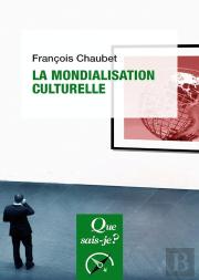 La Mondialisation Culturelle