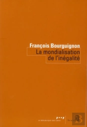 La Mondialisation De L'Inégalité