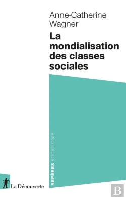 Bertrand.pt - La Mondialisation Des Classes Sociales