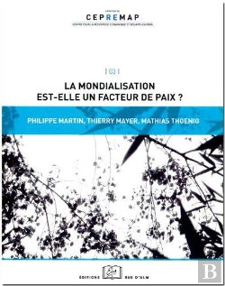 Bertrand.pt - La Mondialisation Est-Elle Un Facteur De Paix ?