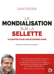 La Mondialisation Sur Le Sellette ; Plaidoyer Pour Une Économie Saine
