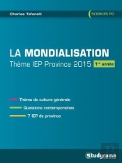 La Mondialisation ; Thème Iep Province 2015 ; 1ère Année