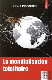 La Mondialisation Totalitaire