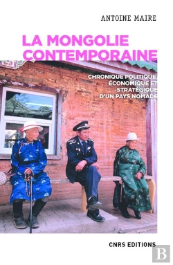 Bertrand.pt - La Mongolie Contemporaine. Chronique Politique, Economique Et Strategique D'Un Pays Nomade