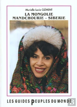 Bertrand.pt - La Mongolie, Mandchourie, Siberie