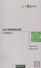 La Monnaie (2e Édition)