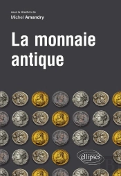 La Monnaie Antique
