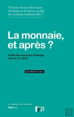Bertrand.pt - La Monnaie Et Apres ?