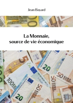 Bertrand.pt - La Monnaie, Source De Vie Economique