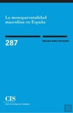 Bertrand.pt - La Monoparentalidad Masculina En España