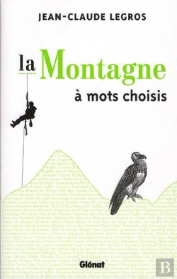 Bertrand.pt - La Montagne À Mots Choisis