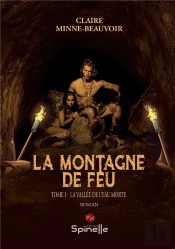 La Montagne De Feu T.1 : La Vallée De L'Eau Morte