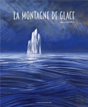 La Montagne De Glace