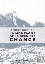 La Montagne De La Dernière Chance