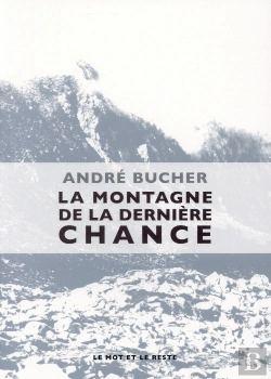 Bertrand.pt - La Montagne De La Dernière Chance