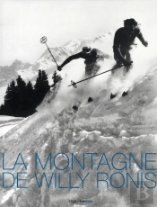 La Montagne De Willy Ronis