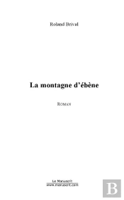 La Montagne D'Ébène