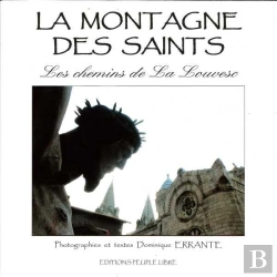 Bertrand.pt - La Montagne Des Saints - Les Chemins De La Louvesc