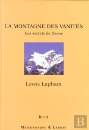 La Montagne Des Vanites ; Les Secrets De Davos