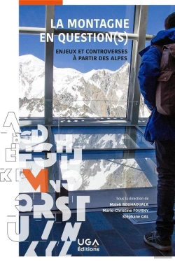 Bertrand.pt - La Montagne En Question(S) - Enjeux Et Controverses A Partir Des Alpes