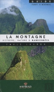 La Montagne ; Histoire, Nature & Randonnées