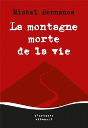 La Montagne Morte De La Vie