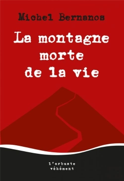 Bertrand.pt - La Montagne Morte De La Vie
