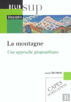 Bertrand.pt - La Montagne ; Une Approche Geographique