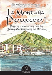 La Montaña Protectora I: Paisajes Y Emociones Por Las...