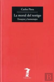 La Moral Del Testigo