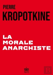 La Morale Anarchiste