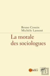 La Morale Des Sociologues