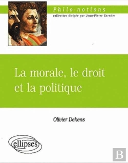 Bertrand.pt - La Morale, Le Droit Et La Politique