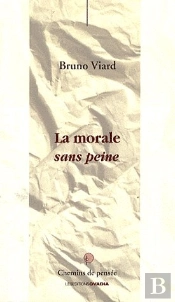 La Morale Sans Peine