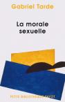 La Morale Sexuelle