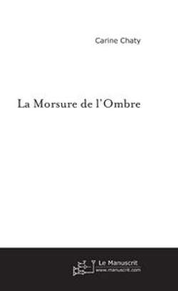 Bertrand.pt - La Morsure De L'Ombre
